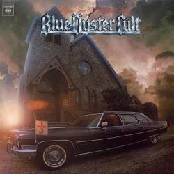 Blue Öyster Cult : On Your Feet or on Your Knees